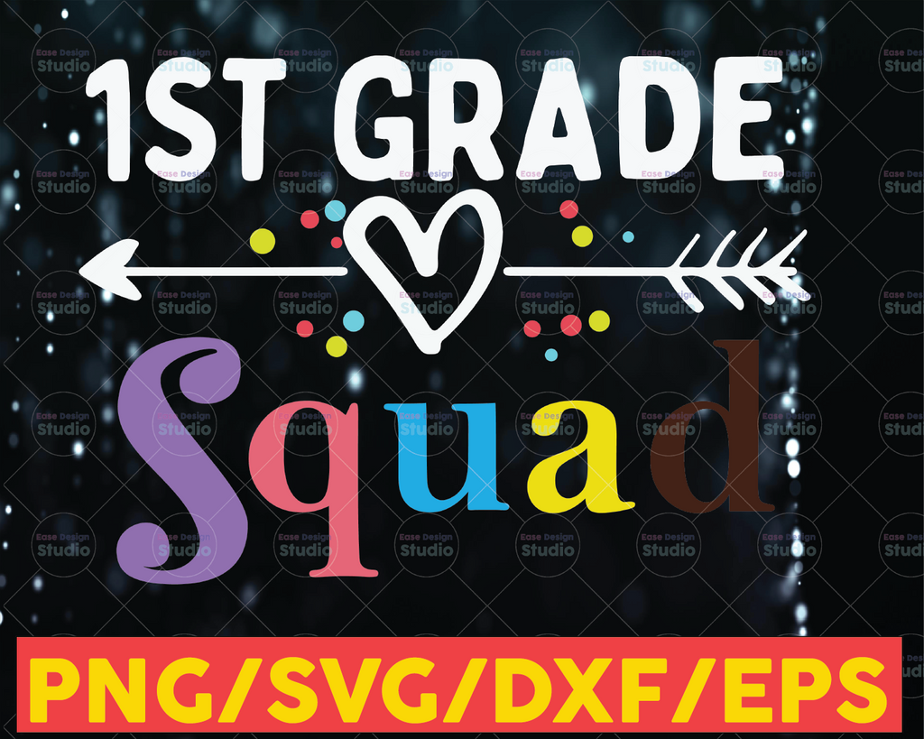 1st Grade Squad svg, 1st Grade svg, Second Grade svg, Frist Day of School svg, School Squad svg, Teacher svg, Elementary School svg