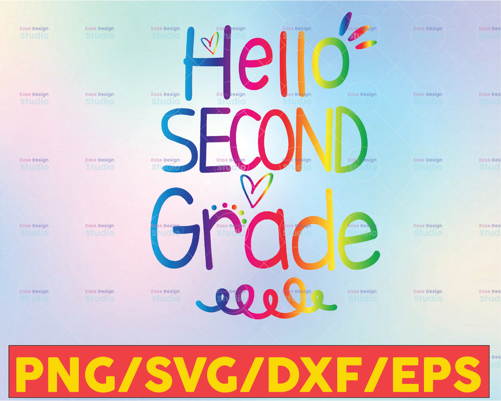Hello 2nd Grade Png, Second Grade Png, School Png, Tie Dye Png, Teacher Png, Back To School Png, First day of school, Teacher Sublimation
