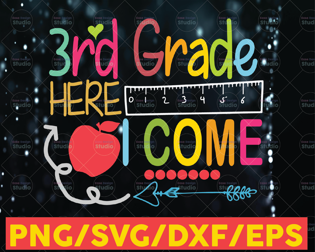 Third Grade Here I Come Svg, 3rd Grade svg, school svg, back to school svg, first day of school, silhouette cricut files, svg dxf eps png