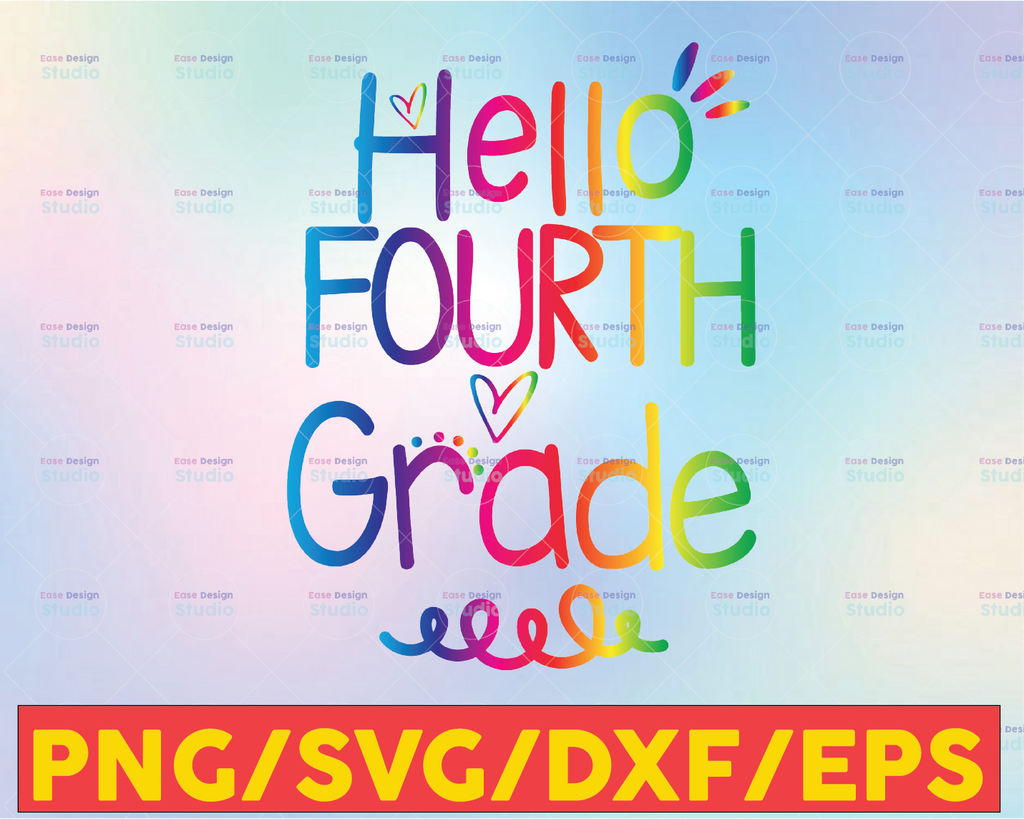 Hello 4th Grade Png, Fourth Grade Png, School Png, Tie Dye Png, Teacher Png, Back To School Png, First day of school, Teacher Sublimation