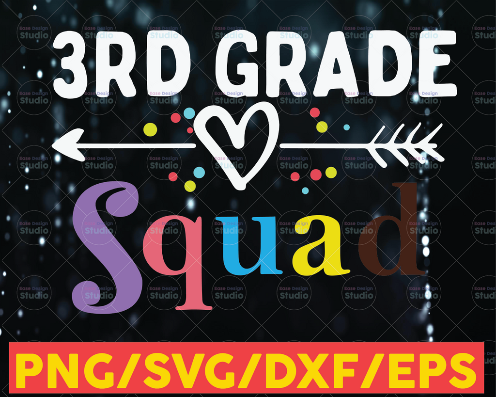 3rd Grade Squad svg, 3rd Grade svg, Second Grade svg, Frist Day of School svg, School Squad svg, Teacher svg, Elementary School svg