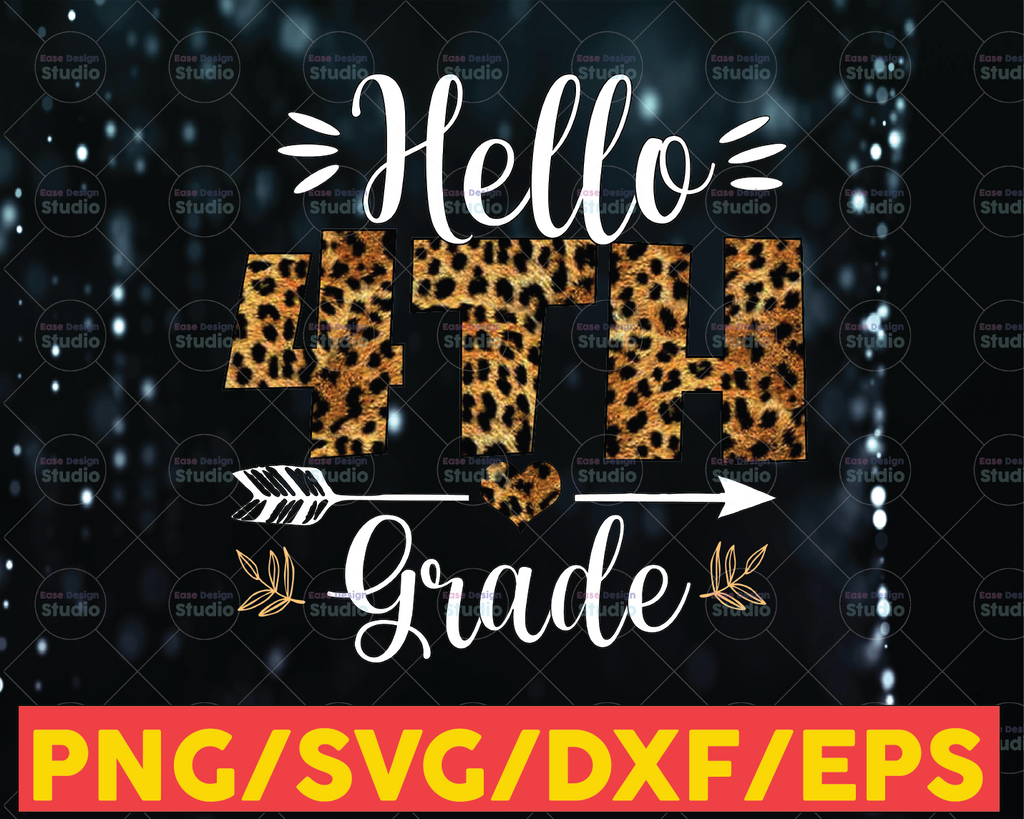 Hello 4th Grade Leopard PNG Print File for Sublimation Or Print Teacher Back To School Girls, Fifth Grade Sublimation, School Designs