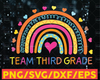 Team Third Grade Rainbow Svg,  Back to School Svg, Teacher Rainbow, Pencil, Kids Silhouette Png Eps Dxf Decal Digital Cut File