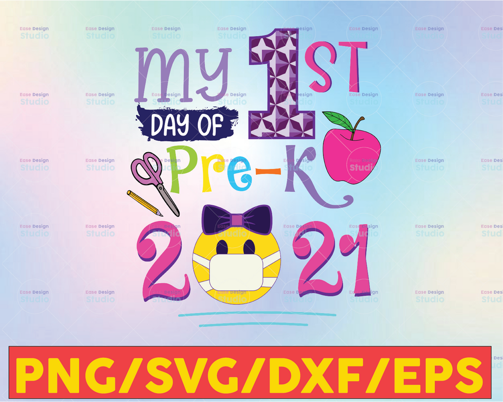 My First Day of Pre-K 2021  SVG Cutting File, back to school svg, first day of school Pre-K Quote SVG, Cricut Cut Files, Silhouette Cut Files