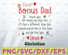 Dear Bonus dad thank you for being my step dad if I had a different step dad I would punch him svg, dxf,eps,png, Digital Download