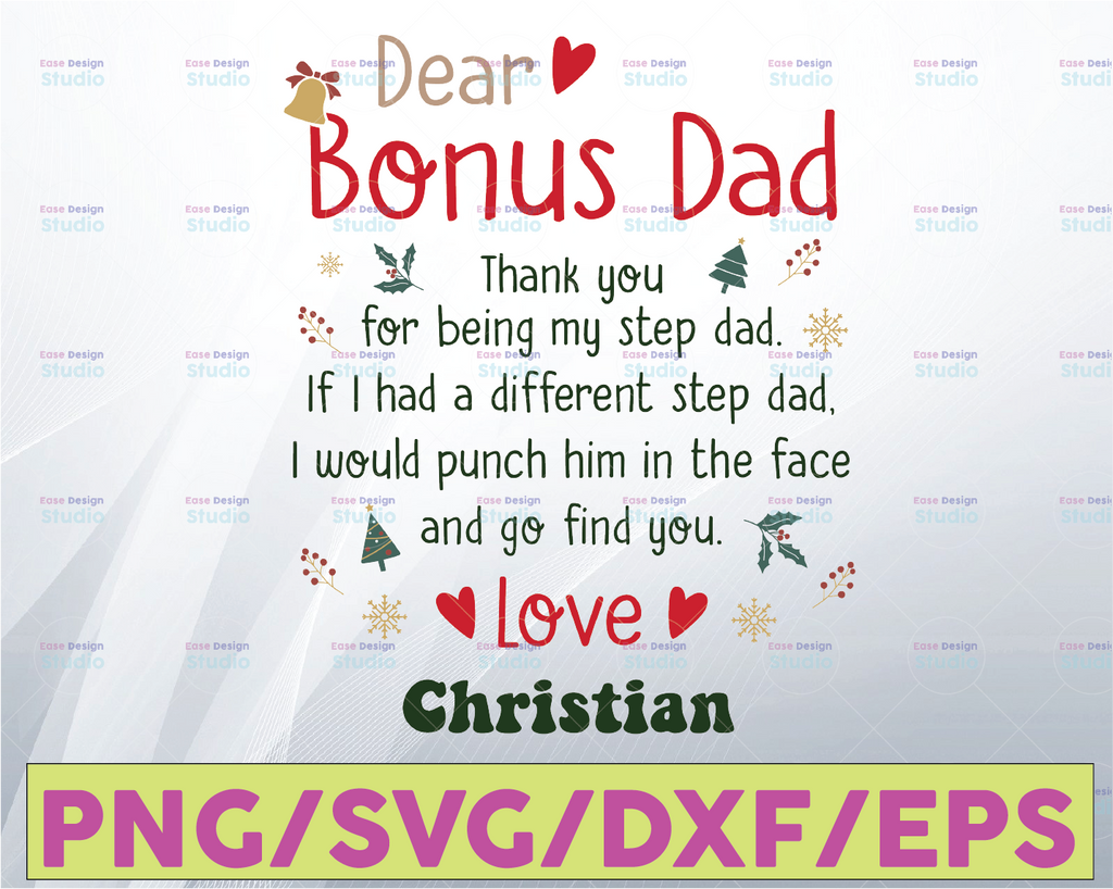 Dear Bonus dad thank you for being my step dad if I had a different step dad I would punch him svg, dxf,eps,png, Digital Download