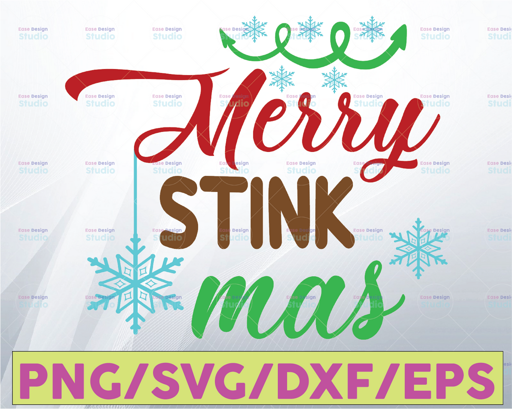 Christmas gag gift svg , merry stink mas , svg, png, dxf, eps, digital download