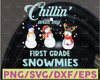 Christmas SVG / Snowman SVG / Chillin with my First Grade Snowmies SVG / Svg Files for Cricut / Silhouette Files