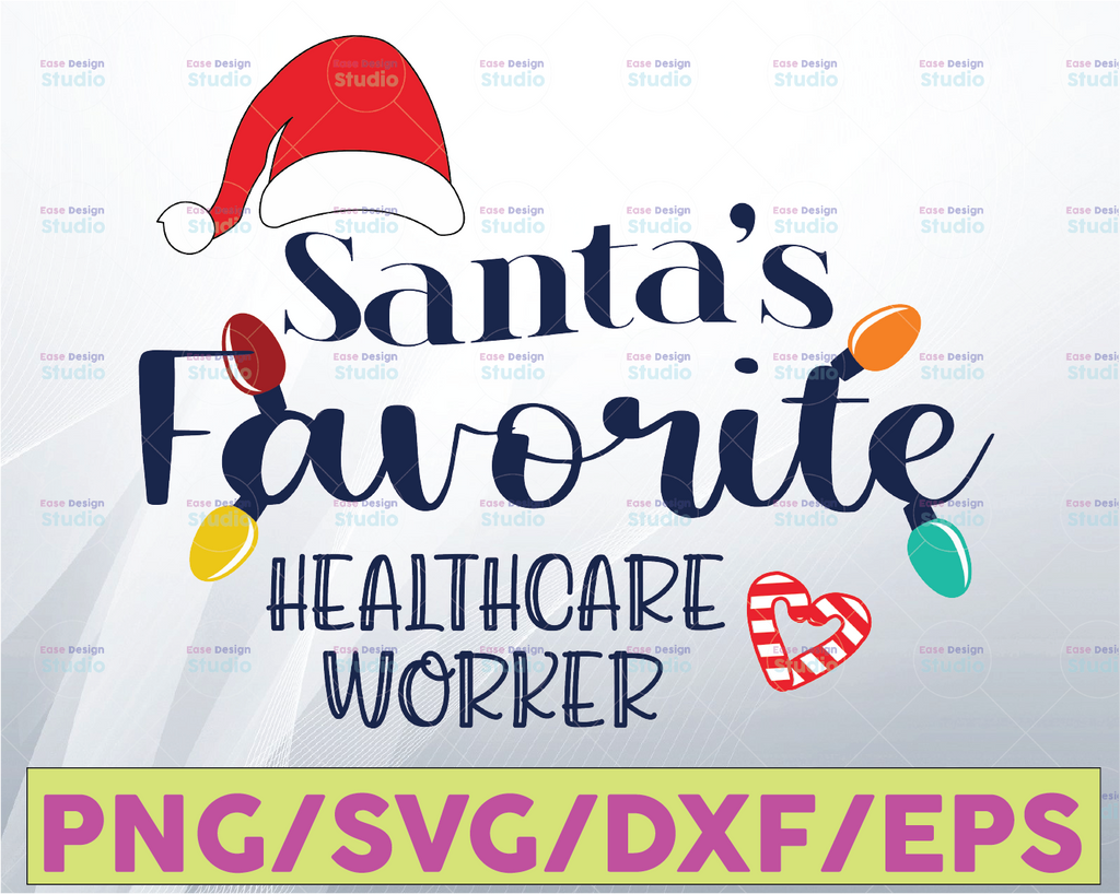 Santa's favorite healthcare worker Christmas Svg Png Eps Dxf – Funny Christmas healthcare worker Svg Png