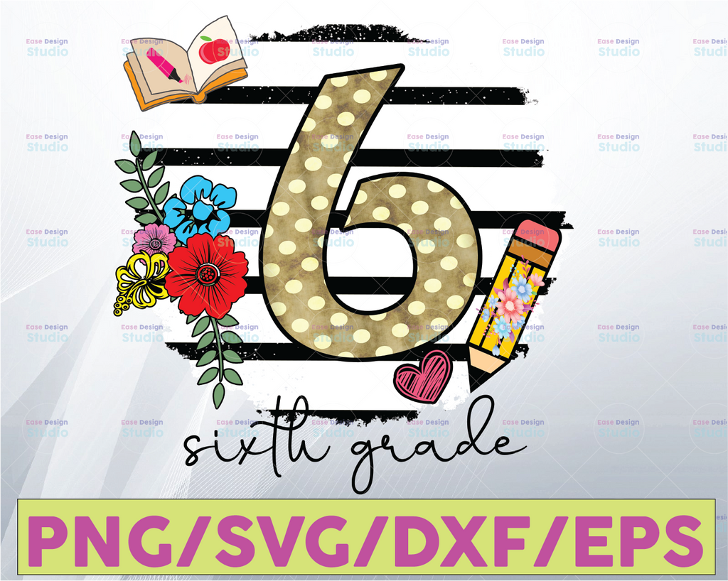 Back to school, Sixth grade PNG file for sublimation, first day of school, printable, 6th grade printable