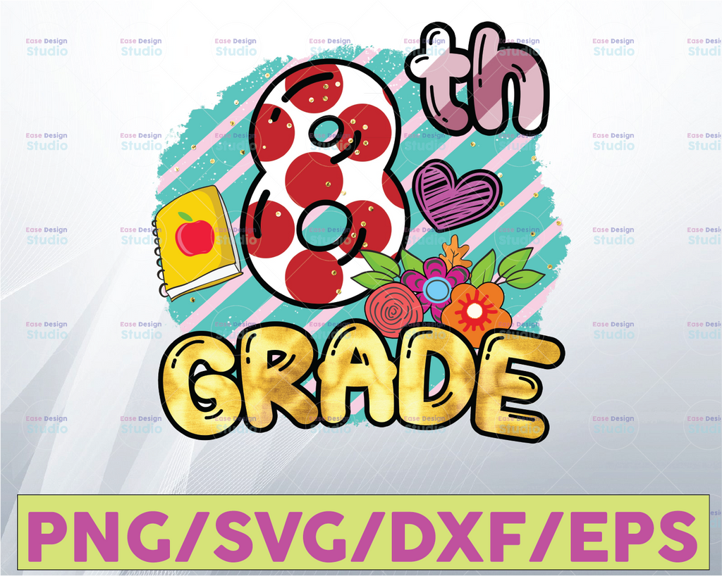 8th Grade PNG, Polka Dots Eighth Grade png, Sublimation Png, Back to School Sublimation Download, Instant Download