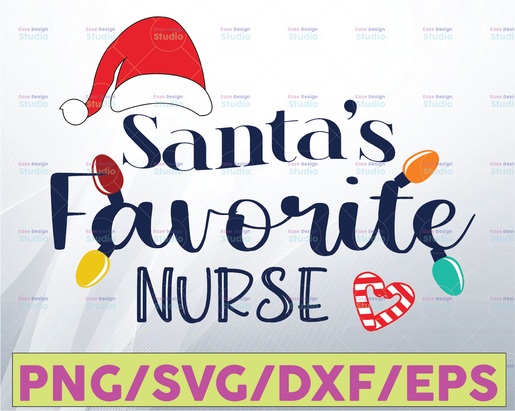 Santa's favorite Nurse Christmas Svg Png Eps Dxf – Funny Christmas Nurse Svg Png