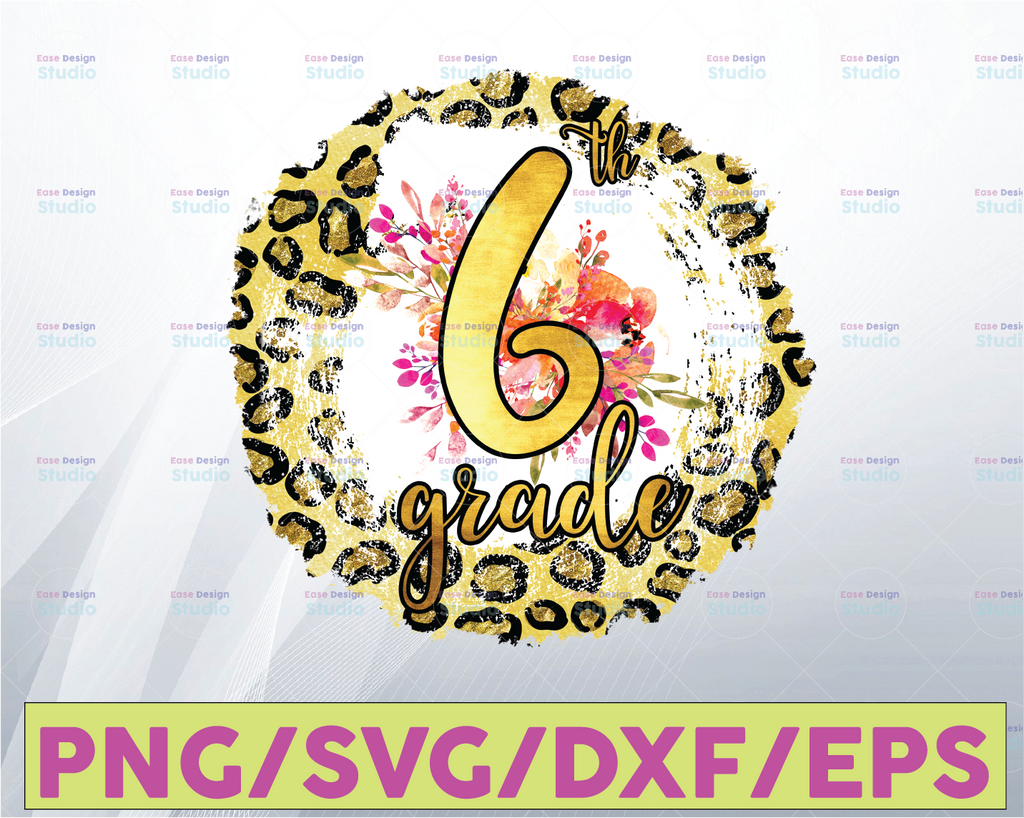 Back to school png , Sixth grade leopard clipart, PNG file for sublimation, first day of school, 6th grade printable