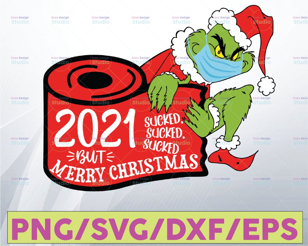 2021 Sucked Sucked SuckedChristmas Ornament Cut File for Silhouette and Cricut, Quarantine svg, Merry Christmas, Grinch Quarantine Ornament Gift Christmas png, Quarantined 2021 png, Digital Print File