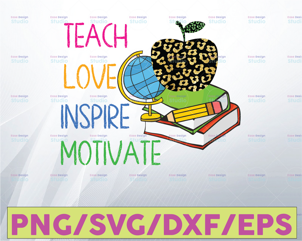 Teach Love Inspire Motivate PNG, Back to School Pencil Trio Teacher Leopard Apple Sublimation