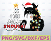 Cat Is This Jolly Enough Christmas svg png eps dxf Cricut Silhouette Svg