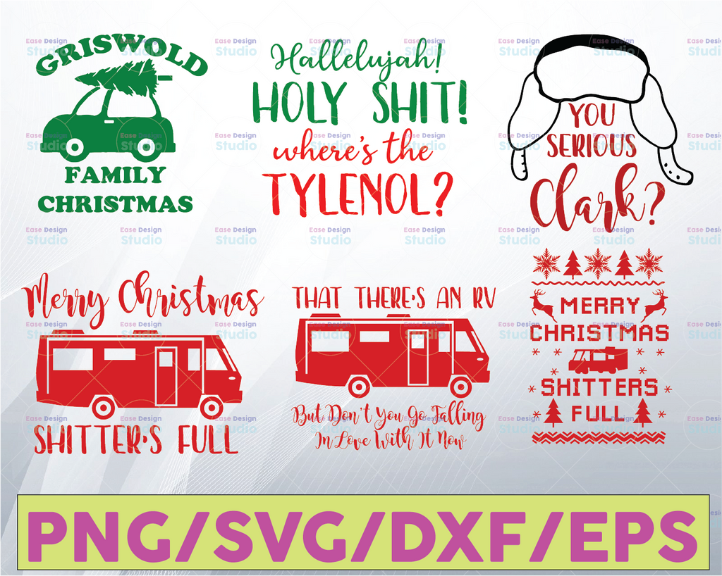 National Lampoons Christmas Vacation SVG Bundle, Shitters Full SVG Griswold You Serious Clark Cut Files for Cricut Silhouette Funny Griswold