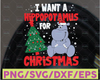 I want a Hippopotamus for Christmas SVG, Hippo Christmas SVG, Christmas Costume SVG, Circut, Cutting File, Silhouette, Clipart