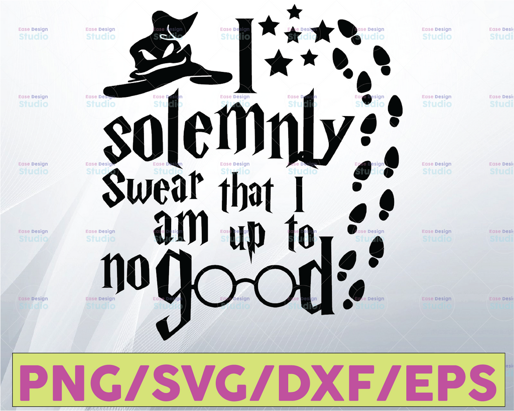 I Solemnly swear that I am up to No good svg,Harry potter SVG, Harry Potter theme, Harry Potter print, Potter birthday svg, png dxf day