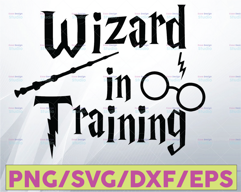 Wizard In Training svg,Harry potter SVG, Harry Potter theme, Harry Potter print, Potter birthday, Harry Potter vector svg, png dxf day