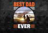 Best Dad Ever png, Dad png, Best Dad PNG, Father and son png, Father's day Gift, Gift for Dad Png, Best dad ever Png File for Download