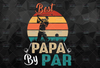 Men's Father's Day Best Papa by Par Funny Golf Gift  PNG for Subliamtion Father's day Digital Design