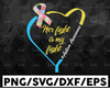 Her Fight is My Fight svg -Autism ribbon svg- Fighting autism SVG-Cut file Cricut -Silhouette -Cameo - Svg