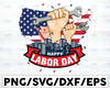Happy Labor Day SVG,Union Strong Vintage USA Flag ,Patriotic Labor Day cut file,Sublimation,digital download, cricut