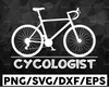 Cycologist Svg, Bicycle Svg, Svg Eps Png Dxf