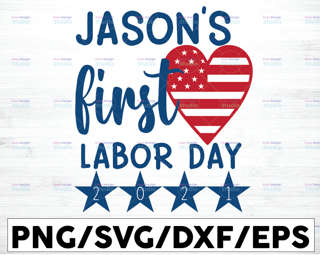 Personalized Name My first Labor Day svg, Labor Day svg Labor svg png dxf Cutting files Cricut Funny Cute svg designs