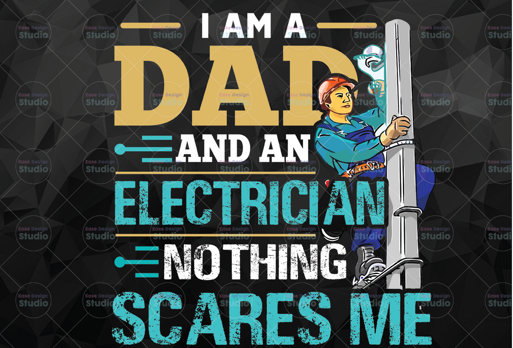 Electricia dad png, I'm A Dad And Electrician PNG file for Sublimation, Birthday dad png, father's day png Digital design