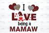 I Love Being A Mamaw Gnome Heart Buffalo Plaid Png, Gnome Png, Gnome Mamaw Png - INSTANT DOWNLOAD - Png Printable - Digital Print Design