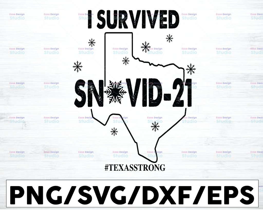 I Survived Snovid 21 svg, Texas Strong svg, Snow Storm 2021 svg , Funny Texas svg, Winter Texas svg, COVID Survivor 2021 svg