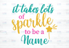 Personalized name It takes a lot of sparkle to be a Gigi png PNG PDF dxf   digital file digital download 300 dpi apple
