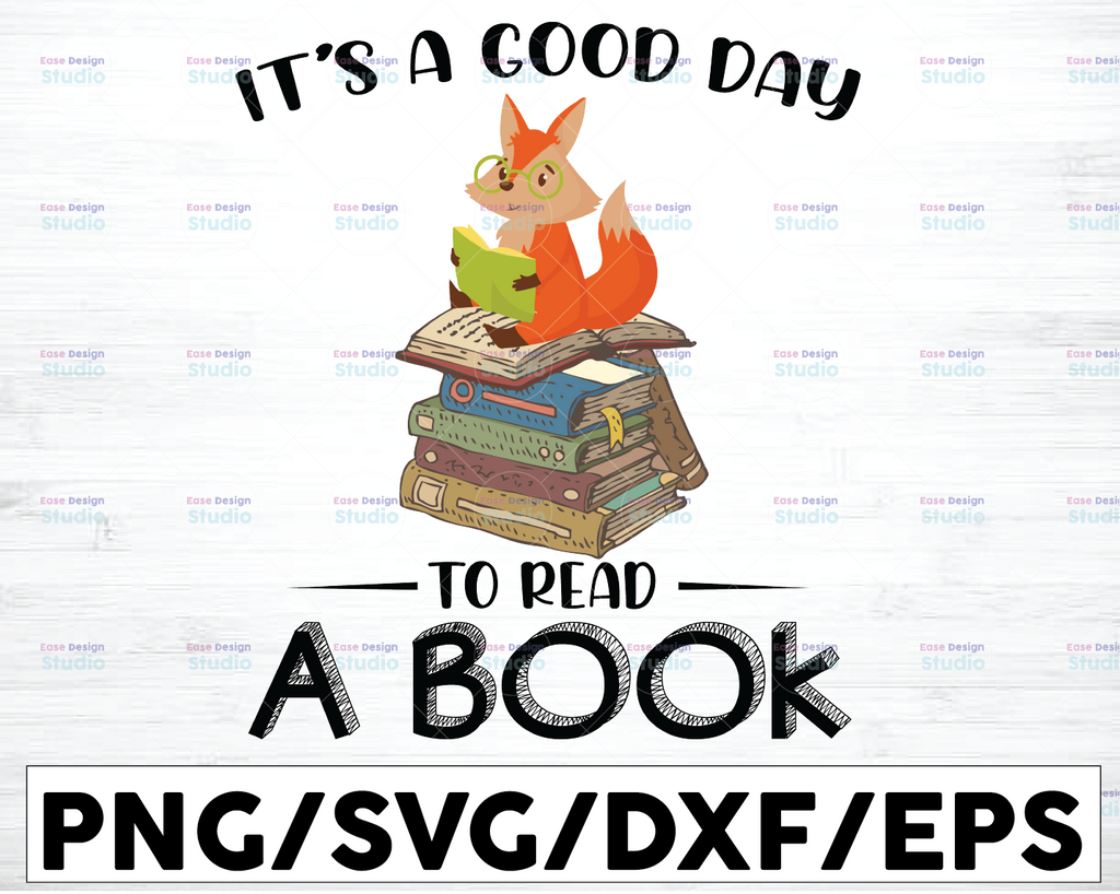 It's A Good Day To Read A Book Svg, Fox Reading SVG Cutting File, Fox svg, Fox cut file, book svg, book cut file, reading svg
