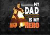 My Dad Is My Hero PNG Sublimation,My daddy my hero Superman, Daddy is my super hero Png, Father's Day for Baby Father's Day Hero Daddy