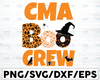 CMA Boo Crew png,Halloween Nurse svg, CMA Crew,Nurse Life,CMA Life,Nursing Assistant,Halloween Pumpkin,Cricut Svg/Png/Pdf/Dxf