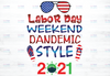 Labor Day Weekend Pandemic Style 2021 with Flip Flops and Sunglasses ,Transparent PNG,  Sublimation Print