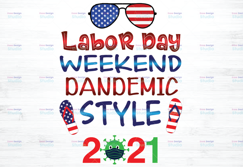 Labor Day Weekend Pandemic Style 2021 with Flip Flops and Sunglasses ,Transparent PNG,  Sublimation Print