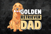 Retrieving Png, Golden Retriever Design, Dog Mom Png, Dog Dad Png, Dog Owner Png, Sublimation Design Fathers day