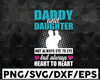 Daddy and Daughter - Not Always Eye to Eye But Always Heart to Heart - SVG  Files for Cricut - Dad Svg - Father/Daughter Dxf Fathers day