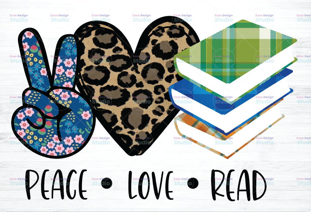 Peace Love Read PNG, Reading Sublimation Design Png , Read PNG design, Reading Sublimation download, Transfers Ready To Press,