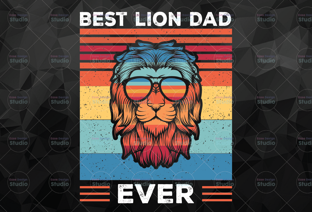 Best Dad Ever PNG Printable, Dad Lion PNG, Digital Download, Father's Day Png, Dad Shirt, Dad Gift, Father's Day Tshirt,Sublimated Printing