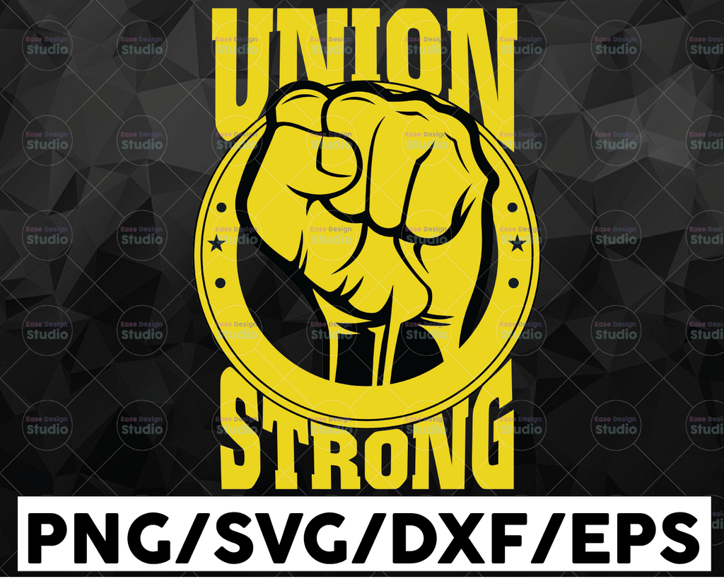 Union Strong Svg ,Labor Day Svg ,Worker Day Svg ,Holiday Svg, The Solidarity Fist Hand Sign ,Labor Day Quotes,Cut file