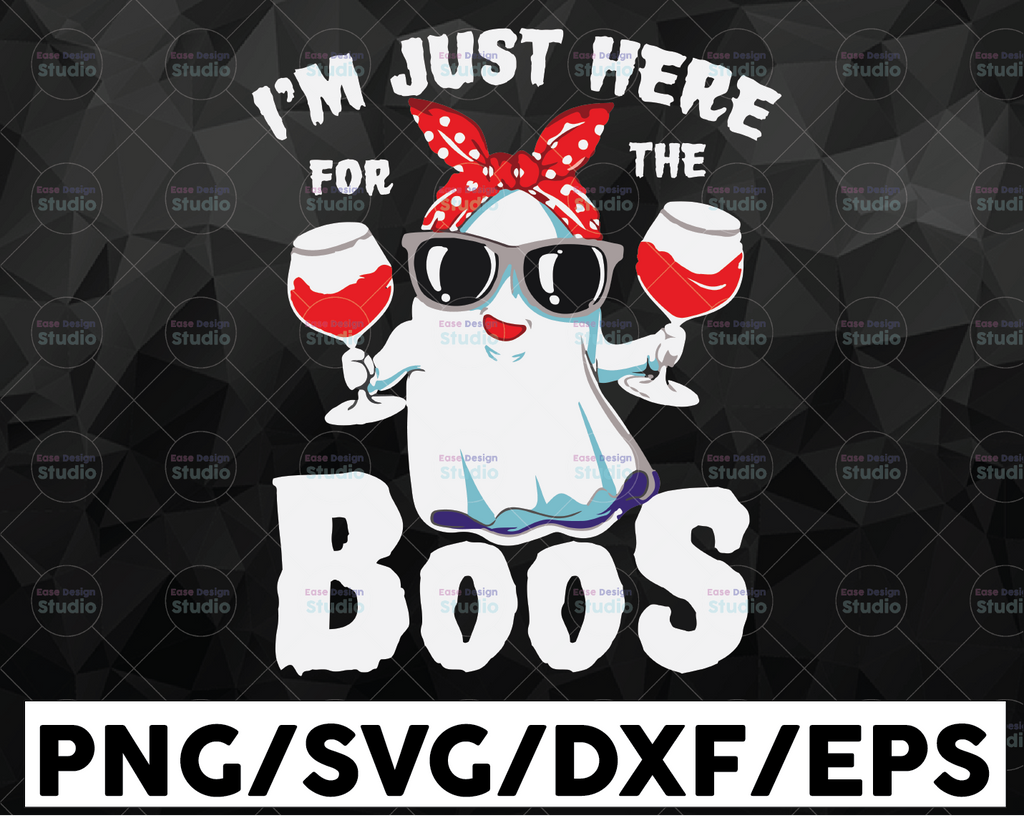 I'm Just Here for the Boos SVg, Halloween Svg, Boos svg, Funny Ghost Girl Svg, Ghost's Bandana Svg, Drinking Ghost Svg