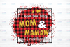 I Have Two Titles - Mom and Mamaw and I Rock Them Both png, clipart Mom Birthday png, Grandma png,  , Mirrored jpeg, Printable png