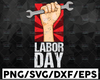 Happy Labor Day SVG Cut File, Workers Day Svg,American Holiday Tshirt Design, Workers Day Quote Design Svg