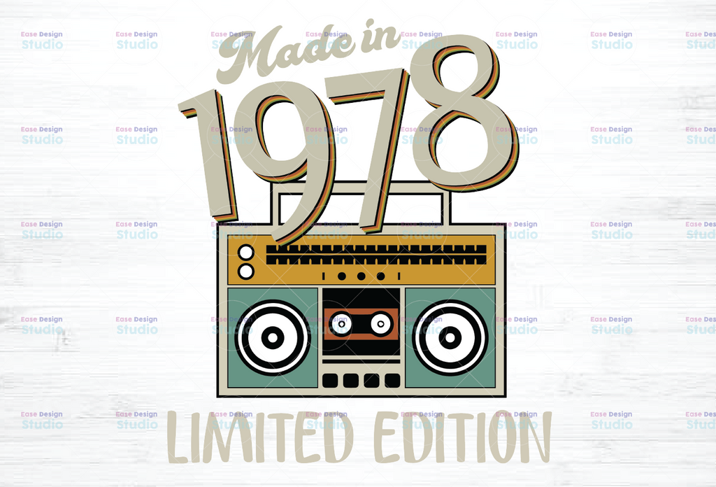 Made In 1978 Limited Edition Digital File Download, Funny Retro Vintage Cassette Birthday Printable Sublimation Transfer PNG Digital File