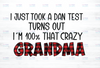 I Just Took A DNA Test Turn Out I'm 100% That Crazy Grandma Png, Mother's Day,Love Buffalo Plaid - INSTANT DOWNLOAD - Png Printable