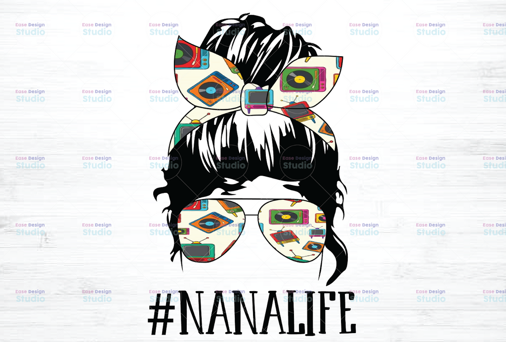 Funny #NanaLife png | #NanaLife Skull with Glasses Messy Bun png Sassy Mom png Png Clipart Funny Mom Quote png Instant Download Cri s